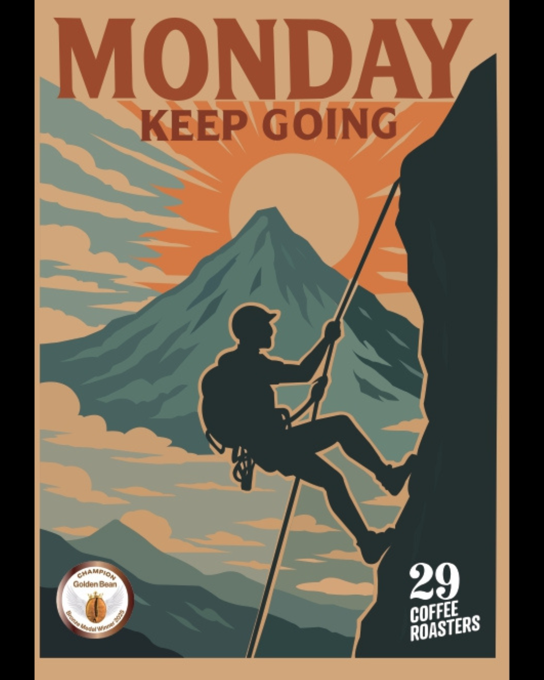 星期一 MONDAY-KEEP GOING